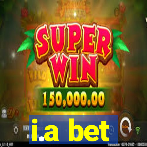 i.a bet